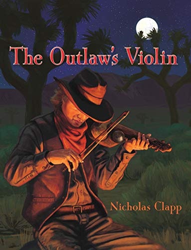 The Outlaw's Violin: $14.58 The Outlaw's Violin: $14.58