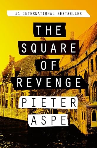 The Square of Revenge (The Pieter Van In Mysteries Book 1): $1.99 The Square of Revenge (The Pieter Van In Mysteries Book 1): $1.99
