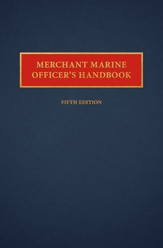 Merchant Marine Officers' Handbook: $2.99 Merchant Marine Officers' Handbook: $2.99