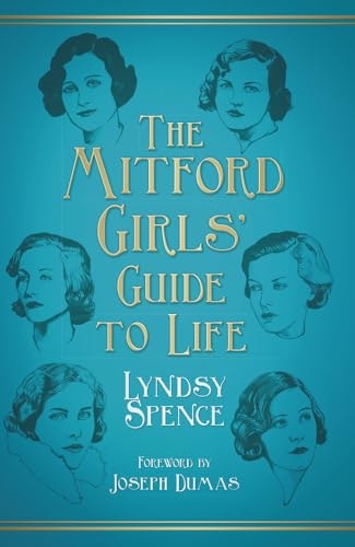 The Mitford Girls' Guide to Life: $20.57