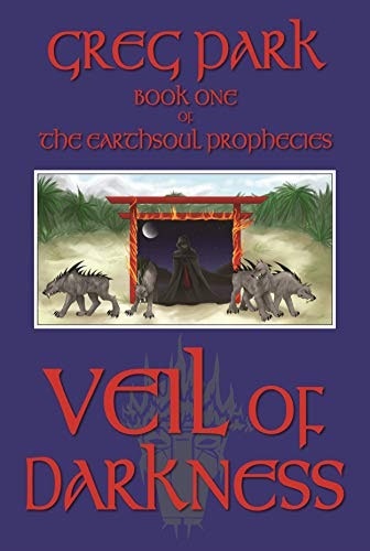Veil of Darkness: The Earthsoul Prophecies Book One: $13.40