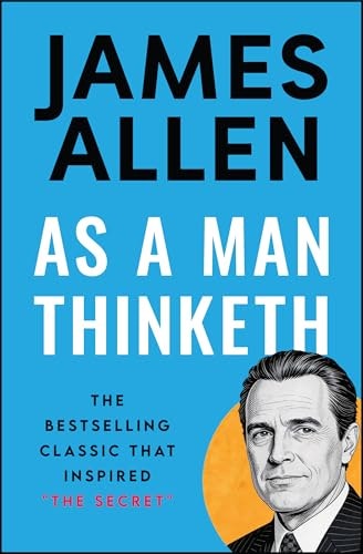As a Man Thinketh: $0.99