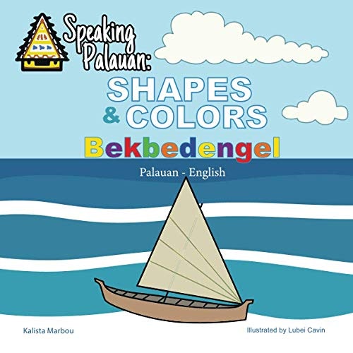 Speaking Palauan: Shapes & Colors: $8.79 Speaking Palauan: Shapes & Colors: $8.79