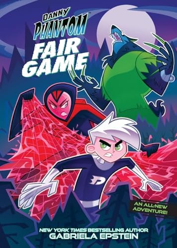 Danny Phantom: Fair Game Graphic Novel: $7.20 Danny Phantom: Fair Game Graphic Novel: $7.20
