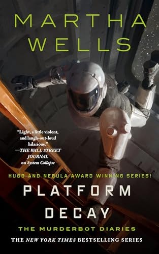 Platform Decay: The Murderbot Diaries, 8: $14.90