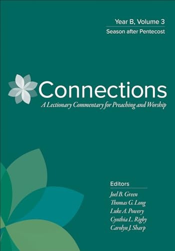 Connections Year B Volume 3 Lectionary Commentary: $17.84