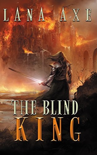 The Blind King: $0.99 The Blind King: $0.99
