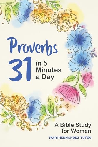 Proverbs 31 in 5 Minutes a Day Bible Study for Women: $9.04 Proverbs 31 in 5 Minutes a Day Bible Study for Women: $9.04