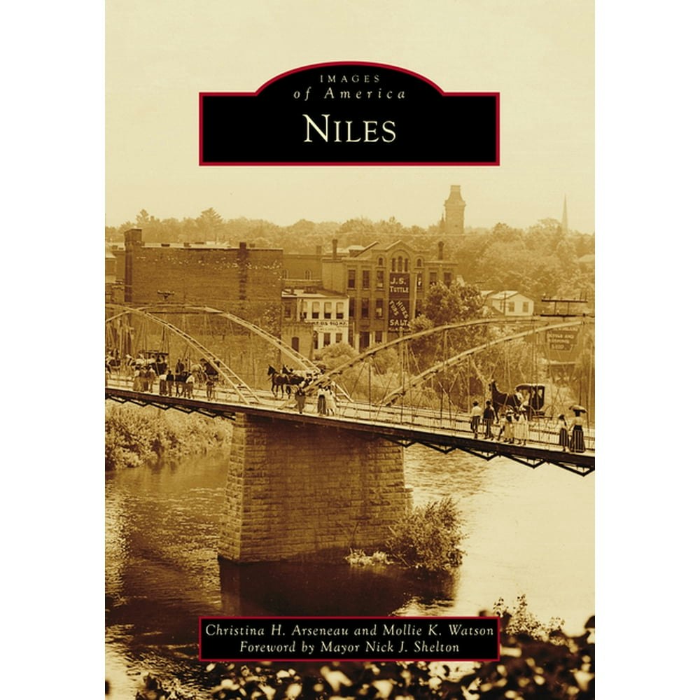 Niles Images of America Paperback: $19.80 Niles Images of America Paperback: $19.80