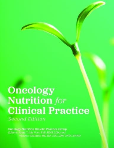 Oncology Nutrition for Clinical Practice: $71.51