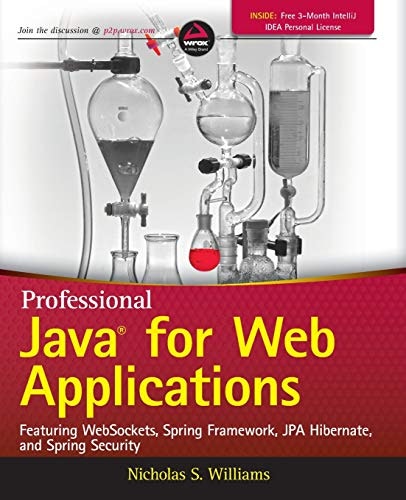 Professional Java for Web Applications: $25.69 Professional Java for Web Applications: $25.69