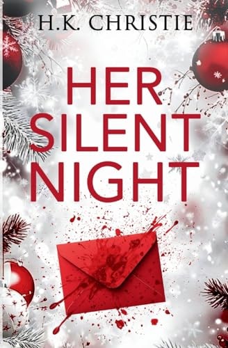 Her Silent Night: A Martina Monroe Christmas Thriller: $11.59 Her Silent Night: A Martina Monroe Christmas Thriller: $11.59