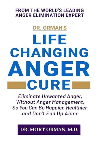 Dr. Orman's Life Changing Anger Cure: $9.99