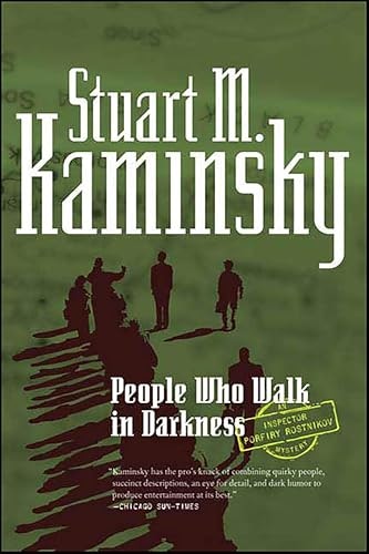 People Who Walk in Darkness: An Inspector Porfiry Rostnikov Mystery: $2.99 People Who Walk in Darkness: An Inspector Porfiry Rostnikov Mystery: $2.99
