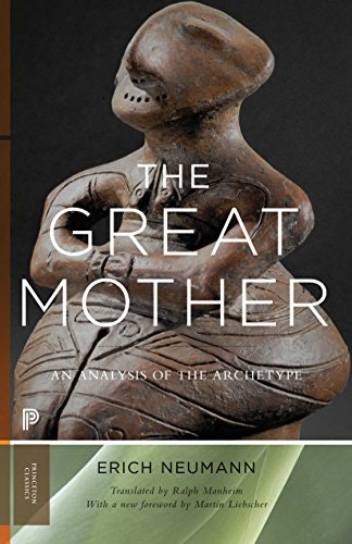 The Great Mother: An Analysis of the Archetype: $20.08 The Great Mother: An Analysis of the Archetype: $20.08