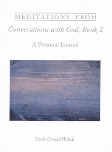 Meditations from Conversations with God Book 2: $2.99 Meditations from Conversations with God Book 2: $2.99