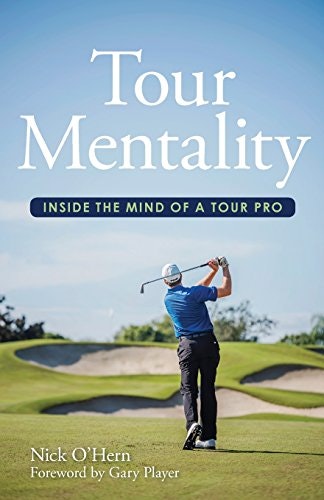 Tour Mentality: Inside the Mind of a Tour Pro: $8.55 Tour Mentality: Inside the Mind of a Tour Pro: $8.55