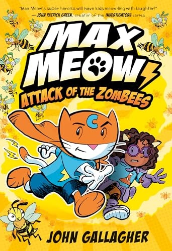 Max Meow 5: Attack of the ZomBEES: $9.50