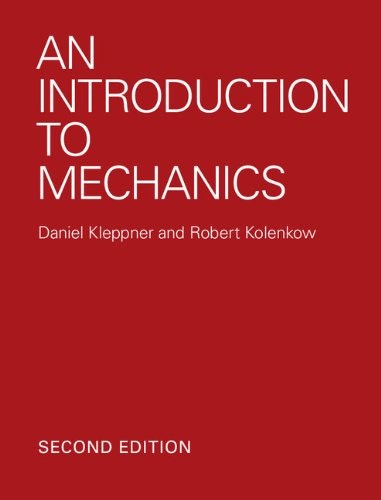 An Introduction to Mechanics: $44.64