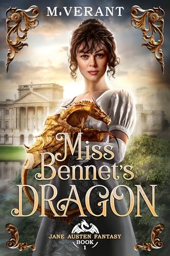 Miss Bennet's Dragon: $0.99