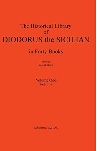 Diodorus Siculus: The Historical Library: $20.05 Diodorus Siculus: The Historical Library: $20.05