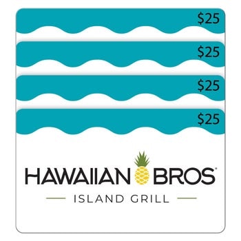 Four $25 Hawaiian Bros Restaurant Gift Cards ($100 Value): $80