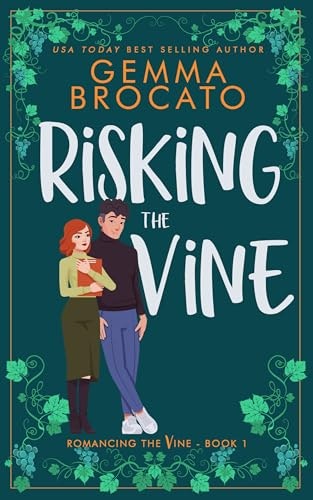 Risking the Vine: $0.99