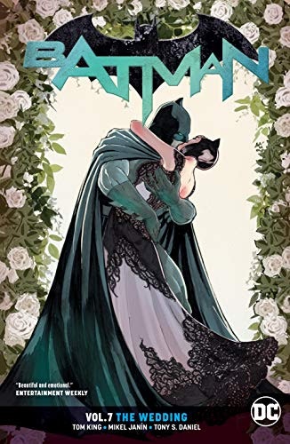 Batman Vol. 7: The Wedding: $9.99 Batman Vol. 7: The Wedding: $9.99