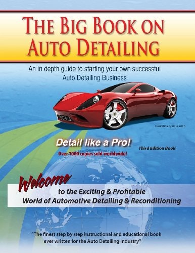 The Big Book on Auto Detailing: $20.62 The Big Book on Auto Detailing: $20.62