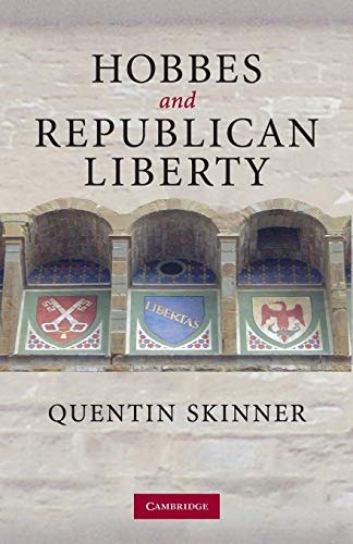 Hobbes and Republican Liberty: $15 Hobbes and Republican Liberty: $15