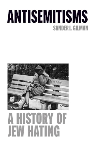 Antisemitisms: A History of Jew Hating: $17.59
