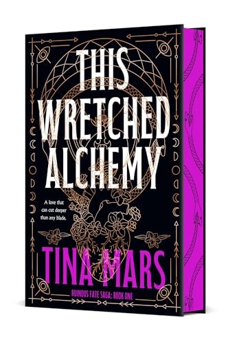 This Wretched Alchemy: Ruinous Fate Saga Book One: $22.40 This Wretched Alchemy: Ruinous Fate Saga Book One: $22.40