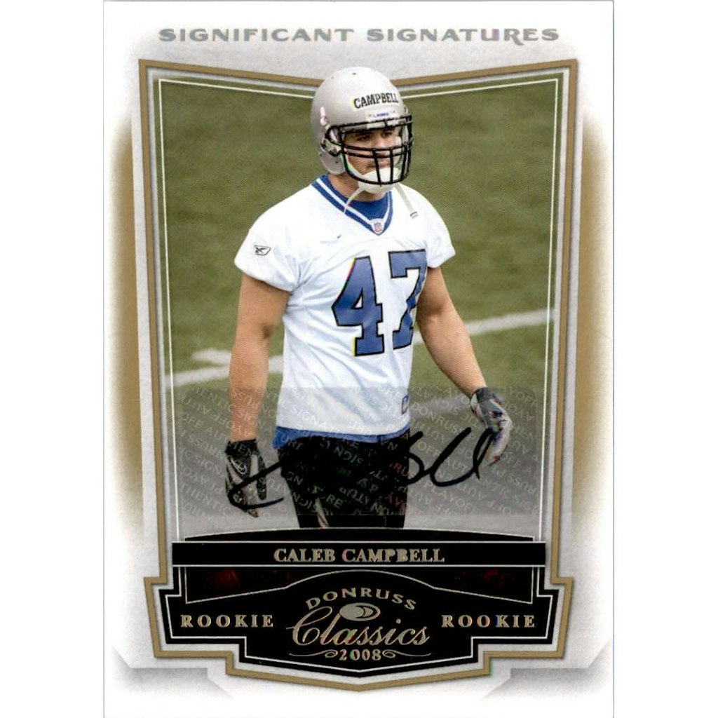 2008 Donruss Classics Significant Signatures Gold Caleb Campbell Card: $18
