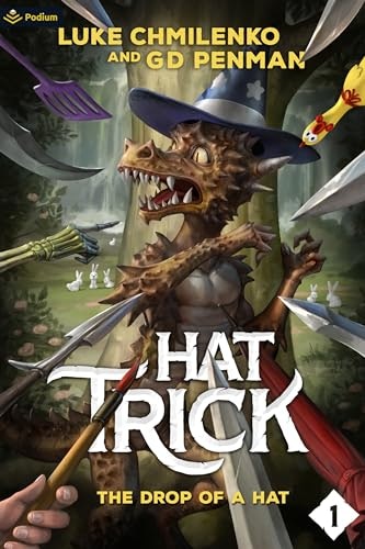 The Drop of a Hat: A Humorous High Fantasy (Hat Trick Book 1): $0.99 The Drop of a Hat: A Humorous High Fantasy (Hat Trick Book 1): $0.99