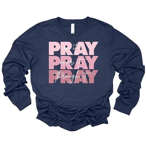 Love in Faith Pray On It Women's Long Sleeve Christian T-Shirt: $14.16 Love in Faith Pray On It Women's Long Sleeve Christian T-Shirt: $14.16