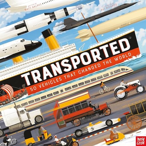 Transported: 50 Vehicles That Changed the World: $16.13 Transported: 50 Vehicles That Changed the World: $16.13