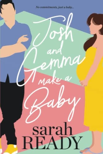 Josh and Gemma Make a Baby: $14.46 Josh and Gemma Make a Baby: $14.46