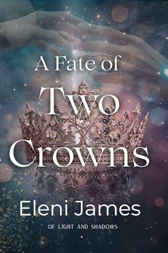 A Fate of Two Crowns: $0.99