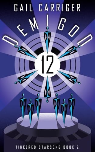 Demigod 12: Tinkered Starsong: $13.41