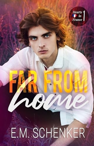 Far From Home Book 1: $0.99 Far From Home Book 1: $0.99
