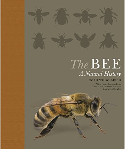 The Bee: A Natural History: $10.55 The Bee: A Natural History: $10.55