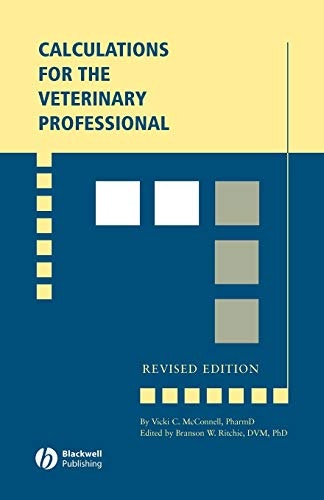 Calculations for the Veterinary Professional: $28.47