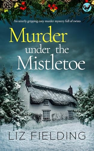 Murder Under the Mistletoe: A Maybridge Murder Mystery: $0.99 Murder Under the Mistletoe: A Maybridge Murder Mystery: $0.99
