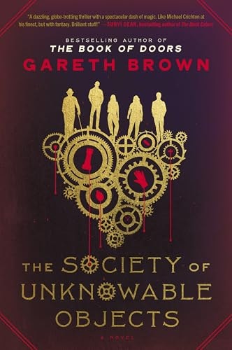 The Society of Unknowable Objects: A Novel: $15.54