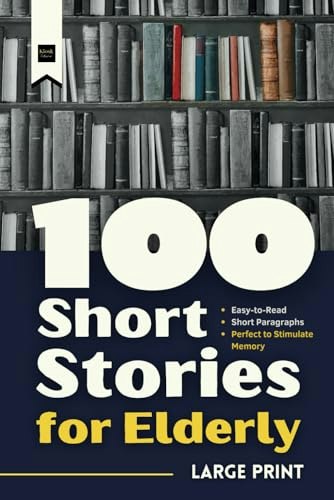 100 Short Stories for Elderly: $13.69 100 Short Stories for Elderly: $13.69