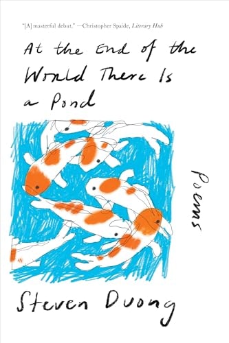 At the End of the World There Is a Pond: Poems: $9.99