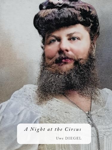 A Night at the Circus: An Anthology of Circus Freaks: $40.45 A Night at the Circus: An Anthology of Circus Freaks: $40.45