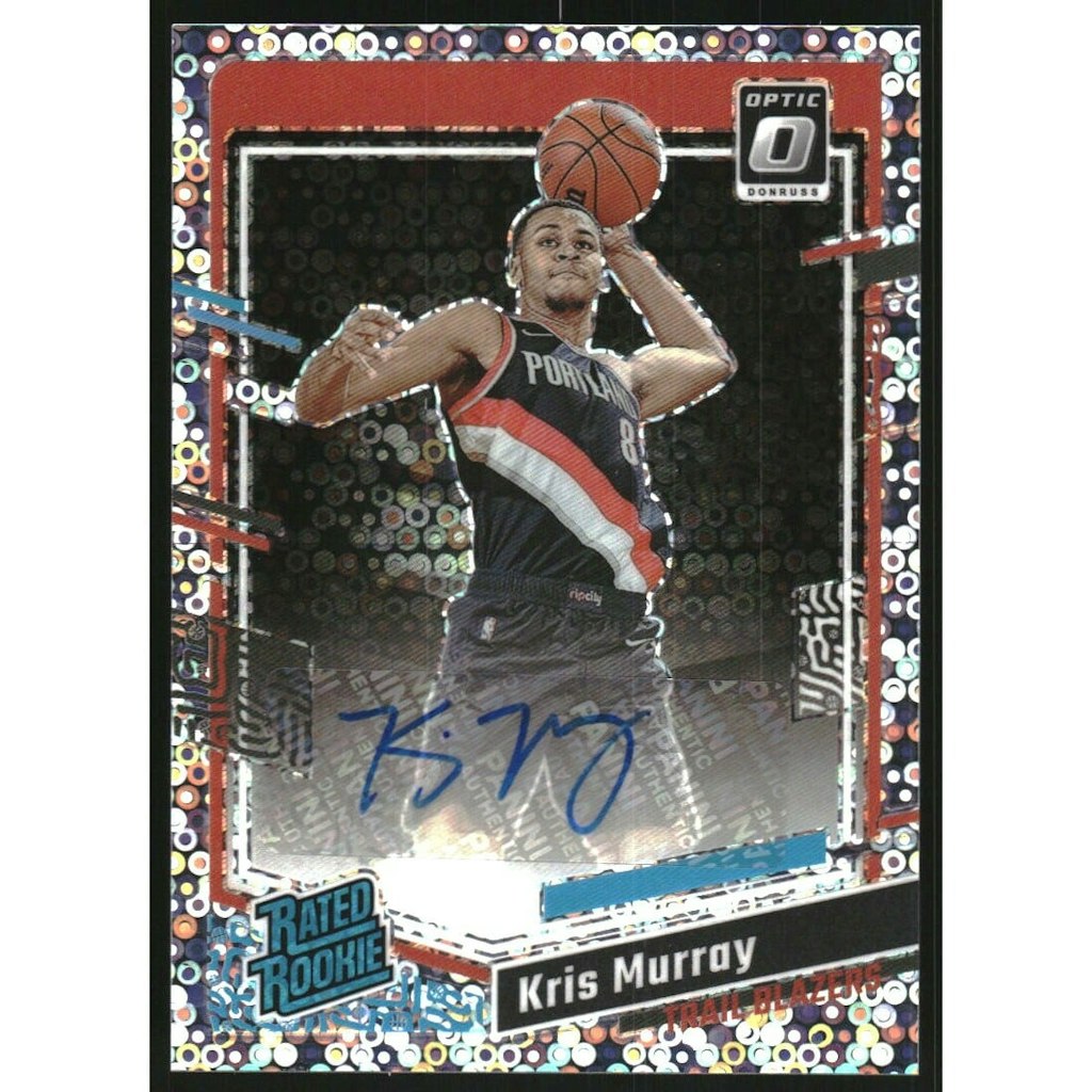 2023-24 Donruss Optic Fast Break Kris Murray Rated Rookie Autograph Card: $10 2023-24 Donruss Optic Fast Break Kris Murray Rated Rookie Autograph Card: $10