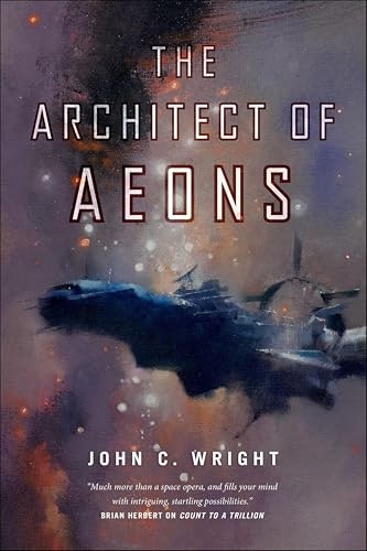 The Architect of Aeons: The Eschaton Sequence Book 4: $2.99