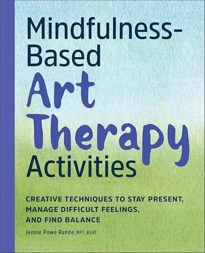 Mindfulness-Based Art Therapy Activities: $2.99 Mindfulness-Based Art Therapy Activities: $2.99